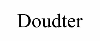 DOUDTER
