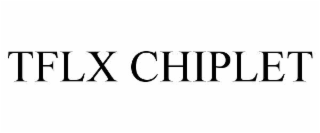 TFLX CHIPLET