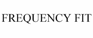 FREQUENCY FIT