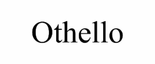 OTHELLO