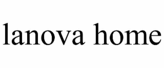 LANOVA HOME