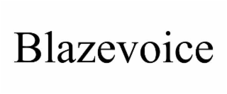 BLAZEVOICE