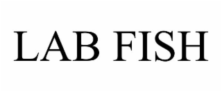 LAB FISH