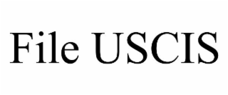 FILE USCIS
