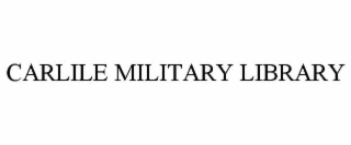 CARLILE MILITARY LIBRARY