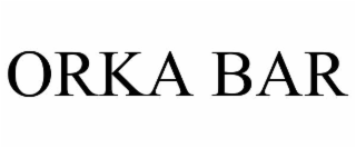 ORKA BAR