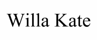 WILLA KATE