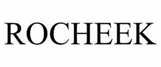 ROCHEEK