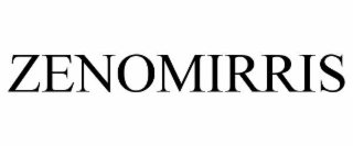 ZENOMIRRIS
