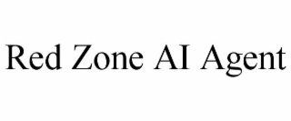 RED ZONE AI AGENT