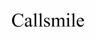 CALLSMILE