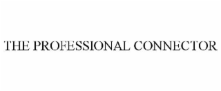 THE PROFESSIONAL CONNECTOR