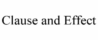 CLAUSE AND EFFECT
