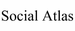 SOCIAL ATLAS