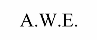 A.W.E.