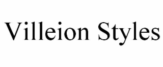 VILLEION STYLES