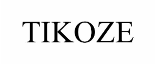 TIKOZE
