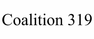 COALITION 319