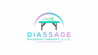 DIASSAGE MASSAGE THERAPY, L.L.C. LEAVE YOUR TENSIONS ON THE TABLE