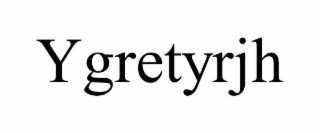 YGRETYRJH