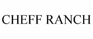 CHEFF RANCH