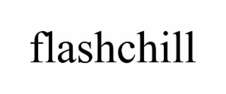FLASHCHILL