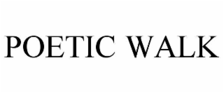 POETIC WALK
