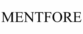 MENTFORE