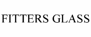 FITTERS GLASS