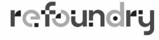 REFOUNDRY