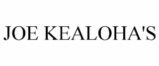 JOE KEALOHA'S