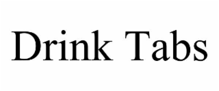 DRINK TABS