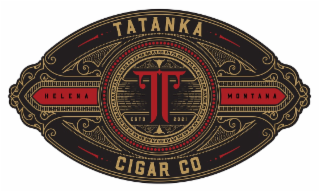 TATANKA CIGAR CO ESTD 2021 HELENA MONTANA