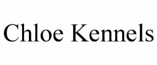 CHLOE KENNELS