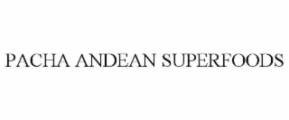 PACHA ANDEAN SUPERFOODS