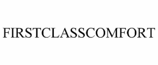 FIRSTCLASSCOMFORT