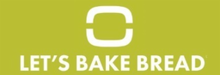 LET'S BAKE BREAD