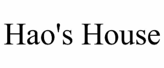 HAO'S HOUSE