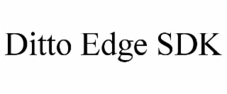 DITTO EDGE SDK