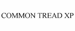 COMMON TREAD XP