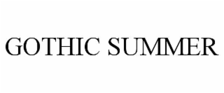 GOTHIC SUMMER