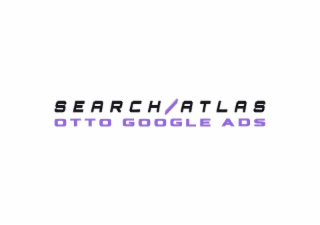 SEARCH / ATLAS OTTO GOOGLE ADS