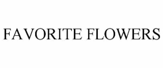 FAVORITE FLOWERS