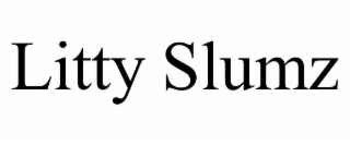 LITTY SLUMZ
