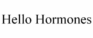 HELLO HORMONES