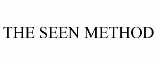 THE SEEN METHOD