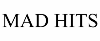 MAD HITS