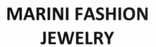 MARINI FASHION JEWELRY