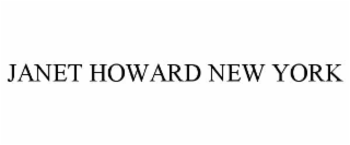 JANET HOWARD NEW YORK