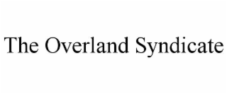 THE OVERLAND SYNDICATE